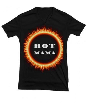 ​​Hot Mama Ladies V-Neck Tee